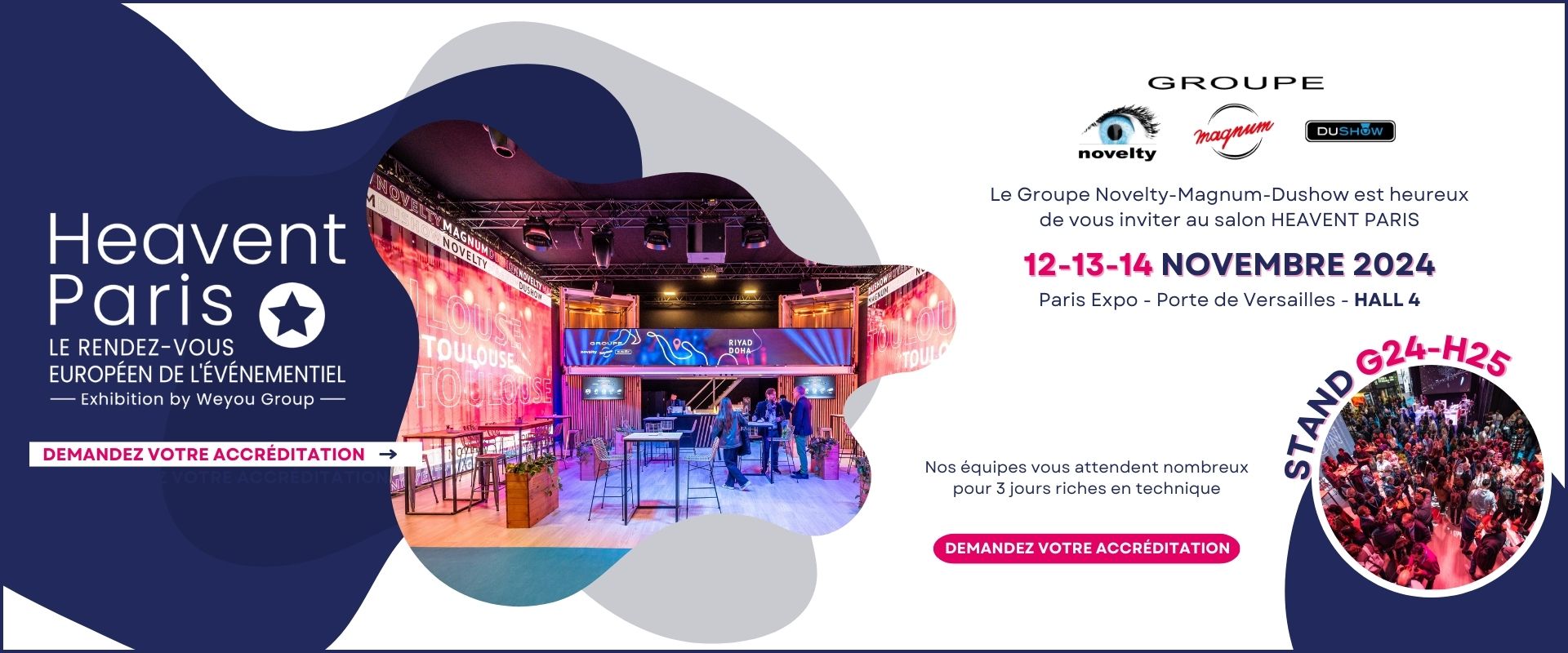 Visuel Retrouvez les équipes du Groupe Novelty-Magnum-Dushow - Salon HEAVENT Paris 2024 - STAND G24